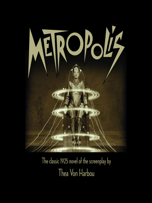 Title details for Metropolis by Thea von Harbou - Available